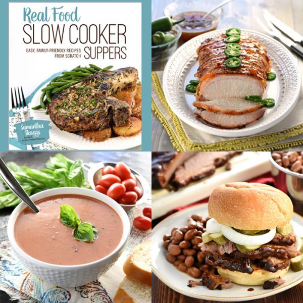 Real Food Slow Cooker Suppers Cookbook - a brand new fabulous slow cooker cookbook! Check it out!!