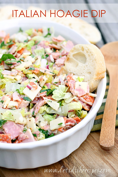 Italian Hoagie Dip {Let's Dish} - 19+ of the BEST Summer Potluck Recipes Roundup